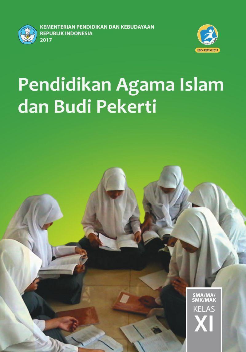 Pendidikan Agama Islam KEMENDIKBUD KELAS XI K13 REVISI 2017 BSE