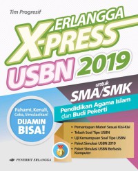 Erlangga Xpress UN SMA Pendidikan Agama Islam dan Budi Pekerti 2019