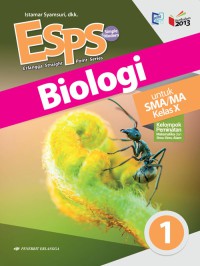 ESPS Biologi untuk SMA/MA Kelas X Kurikulum 2013