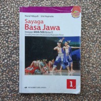 Sayaga Basa Jawa kanggo SMA/MA Kelas X Piwulang Basa Jawa Muatan Lokal Wajib Jawa Timur