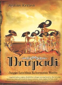 Drupadi: Jangan Lecehkan Kehormatan Wanita