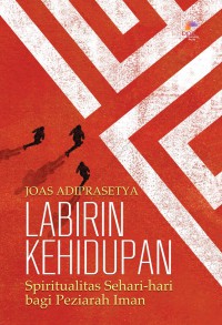 LABIRIN KEHIDUPAN