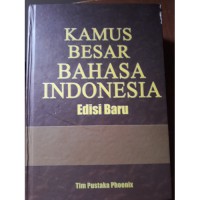KAMUS BESAR BAHASA INDONESIA EDISI BARU