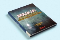 AKULAH API YANG TAK PADAM OLEH ANGIN (MANUSIA, RASA, DAN SEJARAH JIWA)