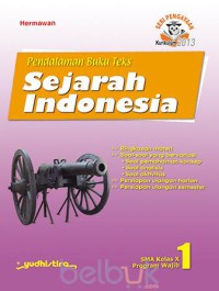 Pendalaman Buku Teks Sejarah Indonesia kelas X