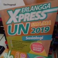 Erlangga Xpress UN SMA sosiologi 2019