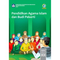 pendidikan agama islam dan budi pekerti kelas xii