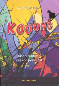 Kooong: Kisah Tentang Seekor Perkutut