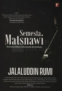 Semesta Matsnawi: Melintas Batas Cakrawala Kerinduan