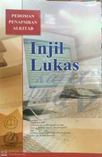 INJIL LUKAS PEMAHAMAN ALKITAB HARIAN