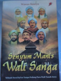 Senyum Manis Wali Sanga