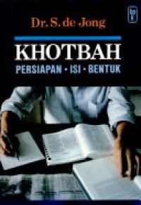 Khotbah: Persiapan, Isi, Bentuk