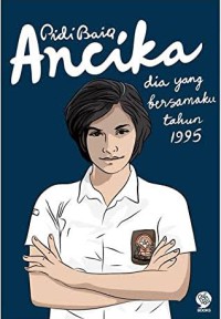 Image of Ancika : Dia yang bersamaku tahun 1995
