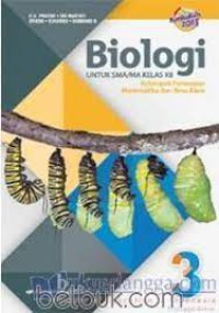 Biologi Untuk SMA /MA Kelas XII Kelompok Peminatan Matematika dan Ilmu Alam