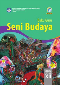 Buku Guru Seni Budaya SMA/MA/SMK/MAK Kelas XII