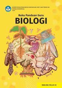 Buku Panduan Guru : Biologi SMA/MA Kelas XI
