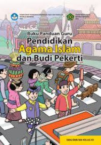 Buku Panduan Guru Pendidikan Agama Islam dan Budi Pekerti SMA/SMK Kelas XII