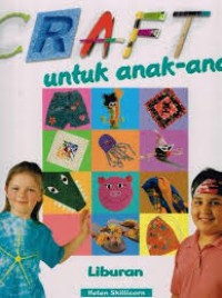 Craf untuk Anak - anak : Liburan