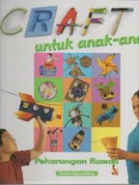 Craf untuk Anak - anak : Perkarangan rumah