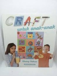Craf untuk Anak - anak : Ulang tahun