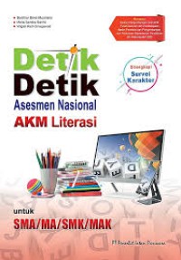 detik - detik asesmen Nasional AKM literasi untuk SMA /MA/SMK/MAK