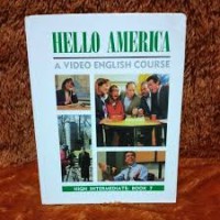 Hello America A Video English Course  : High Intermediate : Book  8