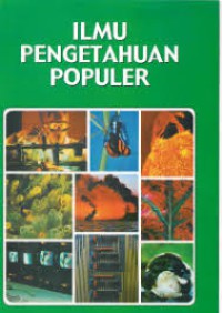 Ilmu Pengetahuan Populer Jilid 10: Teknologi Apendiks Indeks