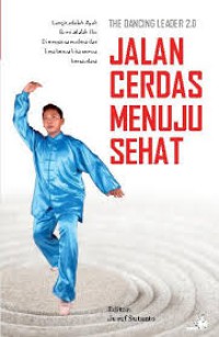 Image of Jalan cerdas menuju sehat