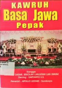 Kawruh Bahasa Jawa Pepak Kangge sekolah Dasar, sekolah Lanjutan lan Umum