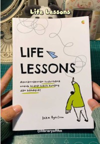 Image of Life lessons : Aturan - aturan sederhana untuk hidup lebih tenang dan bahagia
