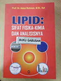 LIPID : Sifat Fisikma _ Kimia Dan Analisisnya