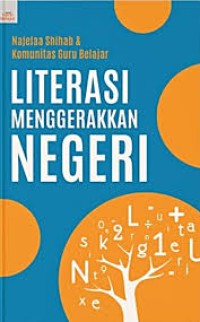 Literasi Menggerakan Negeri