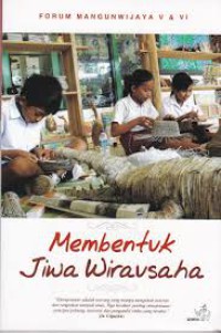 Membentuk jiwa Wirausaha