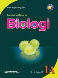 Paduan Belajar Biologi Sma Kelas X 1A Kurikulum 2013
