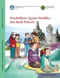 Pendidikan Agama Buddha dan Budi Pekerti SMA/SMK Kelas X