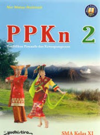 Image of PPKN 2 : Peendiidkan Pancasila dan kewarganegaraan SMA Kelas XI