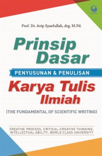 Prinsip Dasar Penyusunan & Penulisan Karya Tulis iLmiah