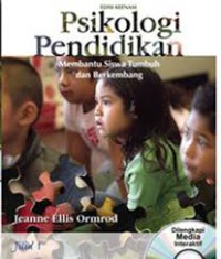 Psikologi Pendidikan : Membantu siswa tumbuh dan berkembang