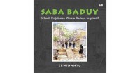 Saba Baduy : sebuah perjalanan wisata budaya inspiratif