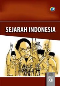 Image of Sejarah Indonesia SMA/MA/SMK/MAK Kelas XII