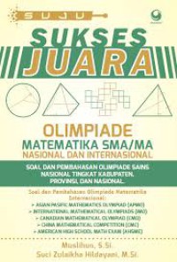 SUJU - Sukses Juara : Olimpiade Matematika SMA/MA Nasional dan Internasional