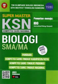 Super master KSN kompetisi sains nasional Biologi SMA/MA