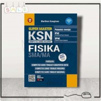 Super master KSN kompetisi sains nasional fisika SMA/MA