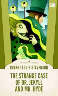 The Strange case Of Dr. Jekyll and Mr. Hyde