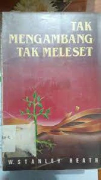 Tak Mengambang Tak Melesat