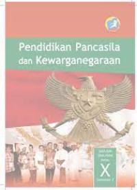 Pendidikan Pancasila dan Kewarganegaraan SMA/MA/SMK/MAK  Kelas X Semester 2 kurikulum 2013