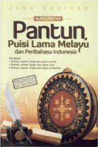 Buku Pintar Pantun Puisi Lama Melayu dan Peribahasa Indonesia