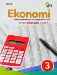 EKONOMI : UNTUK SMA/MA KELAS 12 (K13)
