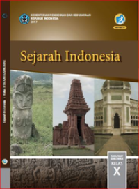 SEJARAH INDONESIA KELAS X SEMESTER 1