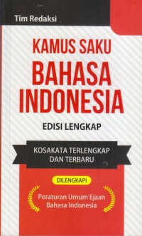 KAMUS SAKU BAHASA INDONESIA EDISI LENGKAP